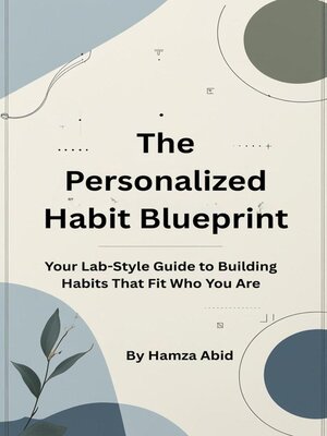 cover image of The Personalized Habit Blueprint